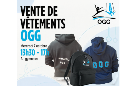 Vente des vêtements OGG au gymnase ce mercredi 7 octobre